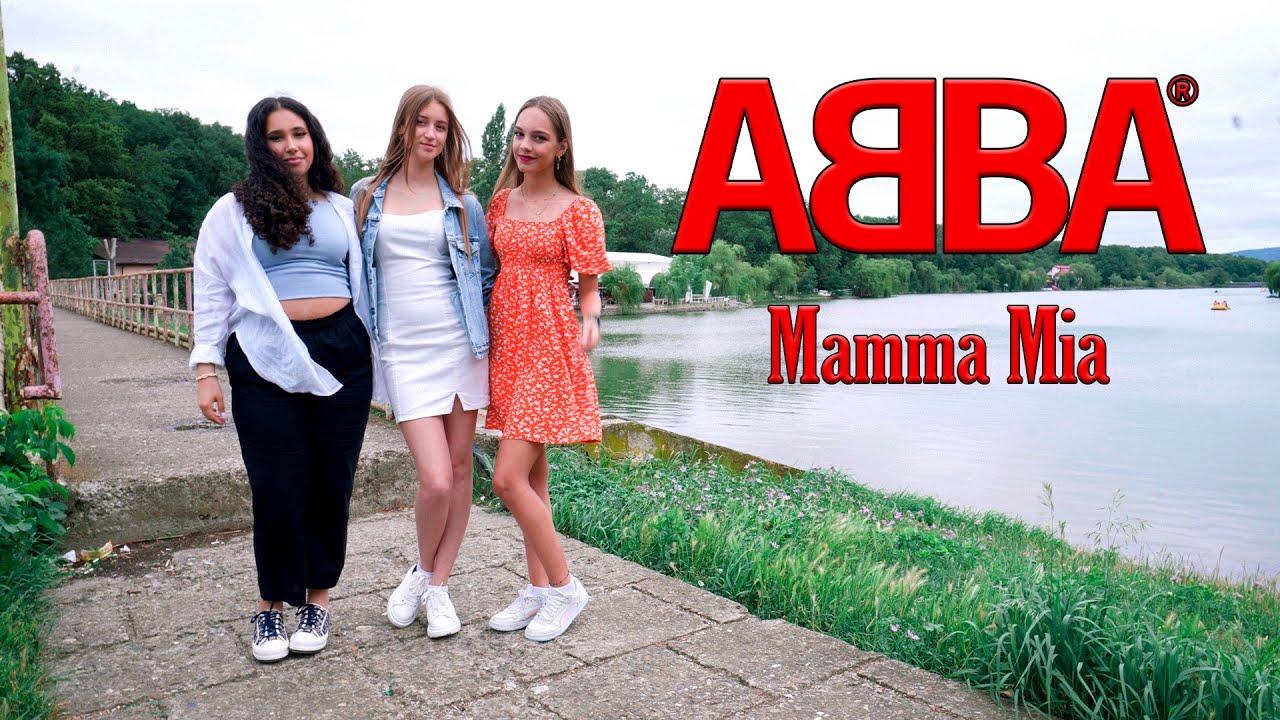 Mamma Mia (ABBA); by WOW! Girls