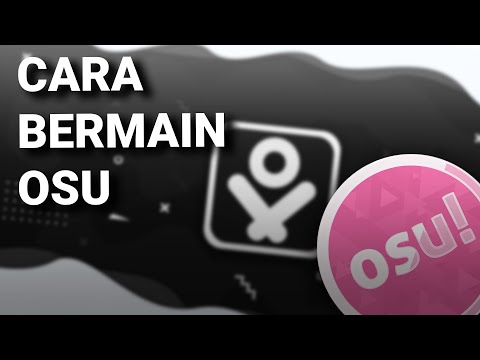 Video: Bagaimana Saya Bermain OSU?