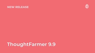 ThoughtFarmer 9.9 Net Worth