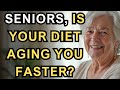 SENIOR HEALTH | BEST FOODS FOR SENIORS: EAT THIS, NOT THAT!