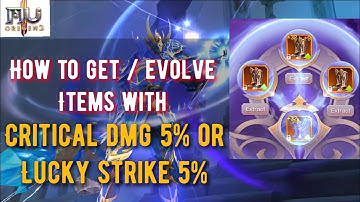 MU Origin 2: How to get / evolve items with Critical dmg or Lucky Strike *2020*