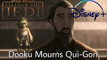 Count Dooku Mourns Qui-Gon Ginn | Star Wars: Tales of the Jedi