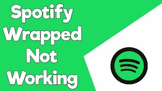 How To Fix Spotify Wrapped 2021  Spotify Wrapped Not Working For Me 