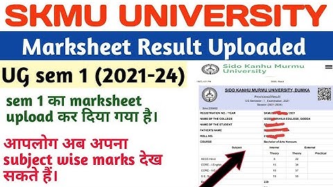 SKMU UG sem 1 Marks result Uploaded l how to download sem 1 marksheet 2021-24  l skmuniversity dumka