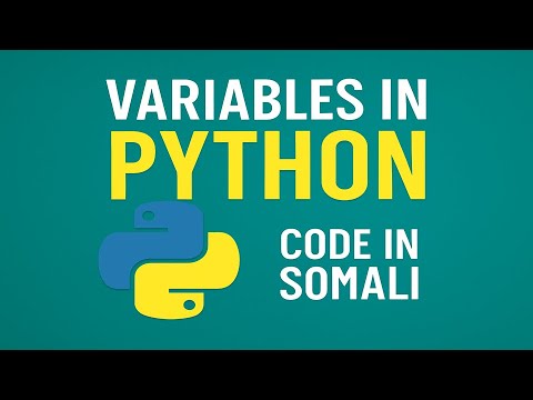 Variables in Python - in Somali - YouTube