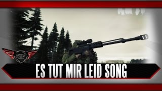 Es tut mir leid DayZ Song by Execute