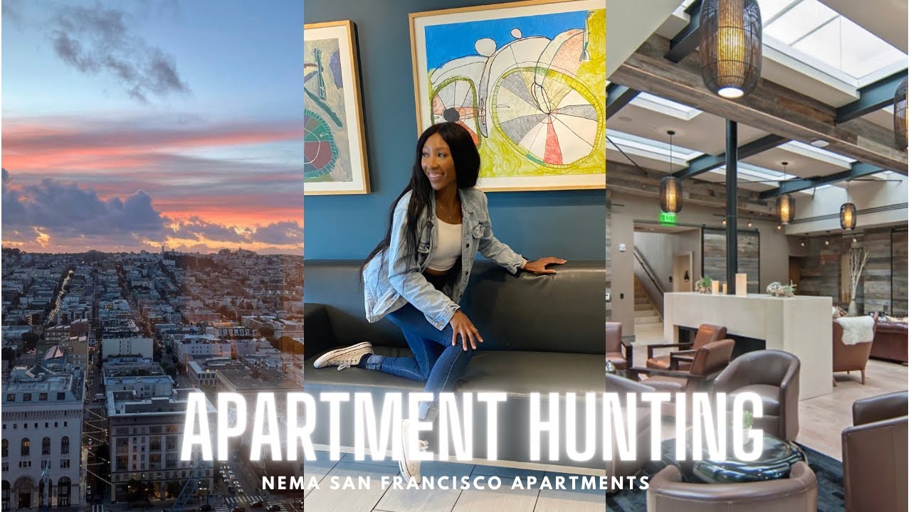 APARTMENT HUNTING EPISODE TOUR NEMA SAN FRANCISCO APARTMENTS