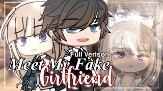 Meet My Fake Girlfriend // FULL VERSION [GCM•GCMM] //Gachaclub MiniMovie