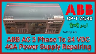 ABB Power Supply CP-T 24/40 Repair | Switch Mode Power Supply Repair