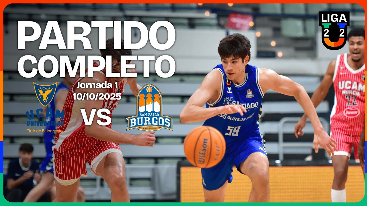Partido completo:UCAM Murcia-Burgos Grupo de Santiago | Grupo B | Liga U 2025-26