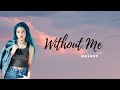 Halsey - Without Me (lyrics) Vertical video