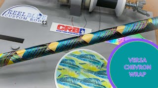 Celebrity Unleash Your Creativity - VERSA FADE CHEVRON WRAP: Custom Rod Building Profile