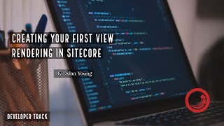 Sitecore Basics - Create a View Rendering
