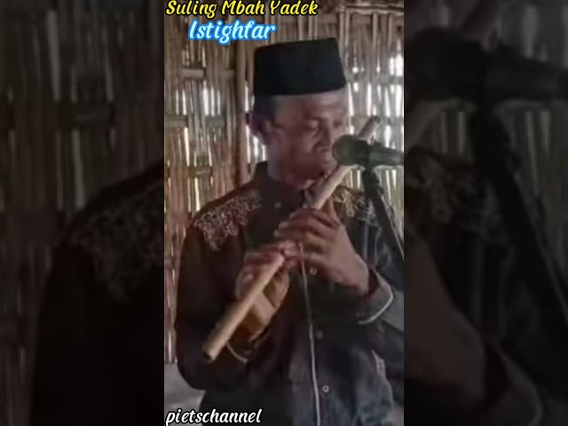 Watch @ASLAM VIDEO CHANNEL Suling Mbah Yadek : Istighfar #Shorts on YouTube Watch @ASLAM VIDEO CHANNEL Suling Mbah Yadek : Istighfar #Shorts on YouTube