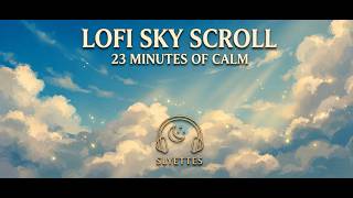 β¨ Relaxing Lofi Music for Study & Sleepβ¨23-Minute Soothing Sky Timelapse