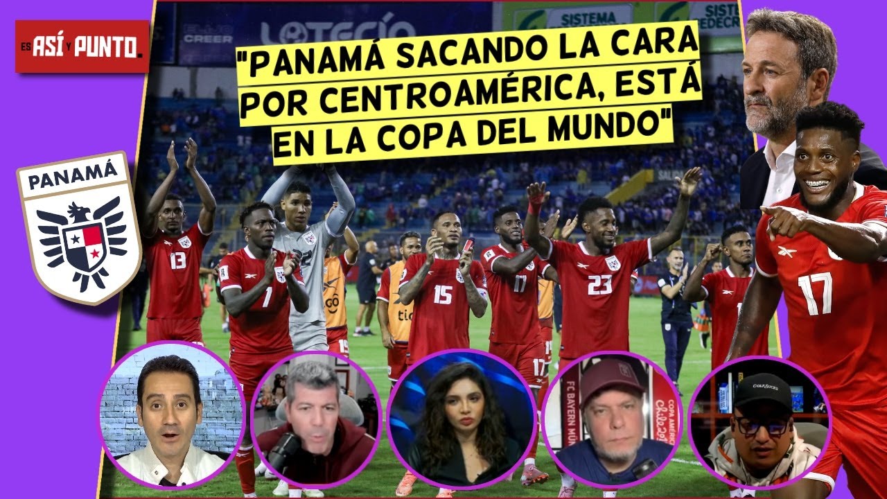 PANAMÁ ESTÁ DE FIESTA, goleó a EL SALVADOR y CLASIFICÓ a su SEGUNDO MUNDIAL | Es Así y Punto