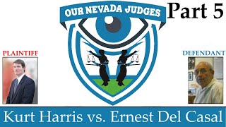 Kurt Harris vs. Ernest Del Casal, July 18, 2022; Part 5
