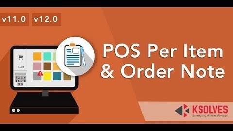 POS Per Item & Order Note by KSOLVES