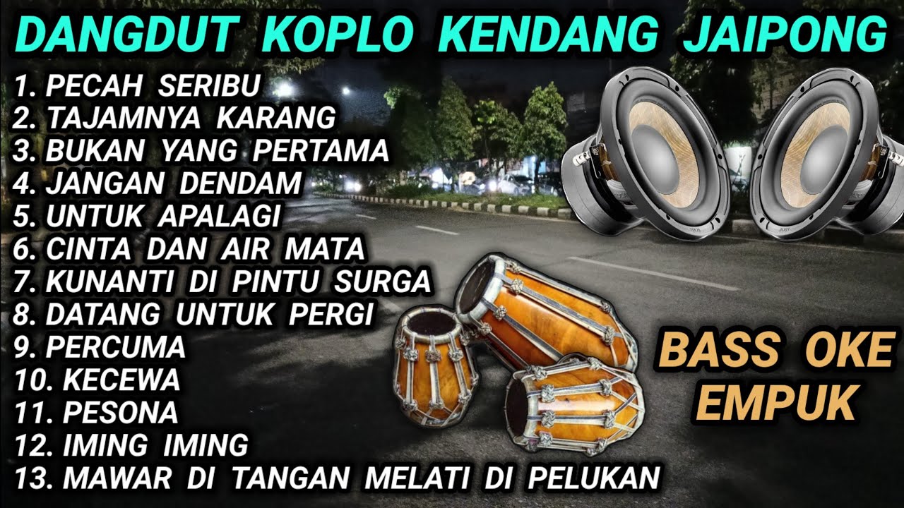 DANGDUT KOPLO KENDANG JAIPONG FULL BASS - COVER @RagilPongdut
