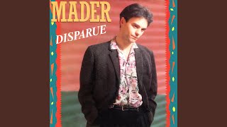 Video thumbnail of "Jean-Pierre Mader - Disparue"