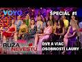 Teraz niečo o Laure: Nezdá sa byť populárna Ruža špeciál #1🌹✨ | Ruža pre nevestu IV.
