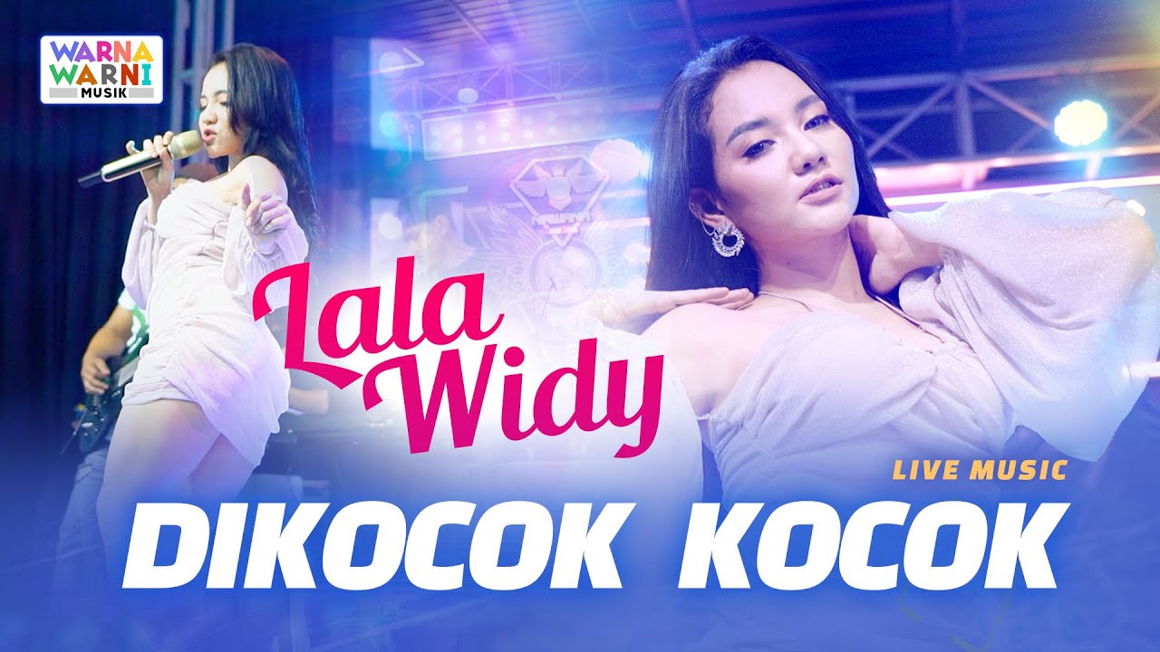 DI KOCOK KOCOK - LALA WIDY ft. OM NIRWANA || DANGDUT KOPLO - YouTube