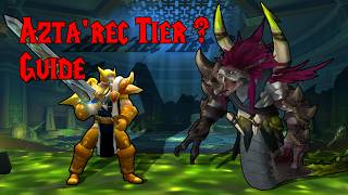 Azta'rec Tier ? Guide - World of Warcraft Midnight 12.1!