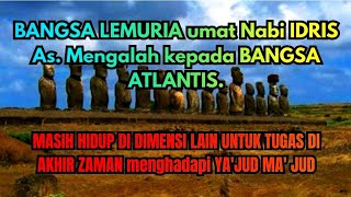 BANGSA LEMURIA UMAT NABI IDRIS AS.MASIH HIDUP DI DIMENSI LAIN #lemuria #viralvideo #trending #nabi 