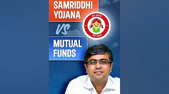 Sukanya Samriddhi Yojana vs Mutual Funds: Which is BEST for Your Daughter's Future?