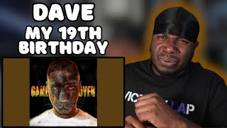 AMERICAN REACTS TO DAVE “MY 19TH BIRTHDAY”