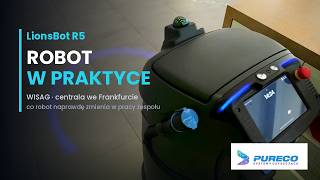 LionsBot R5 w praktyce – WISAG o robotyzacji sprzątania | PURECO