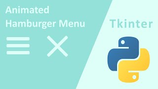 Animated Hamburger Menu in Tkinter