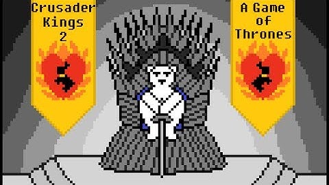 Crusader Kings 2 - A Game of Thrones, Part 33: Tipping the Scales