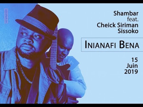 Shambar feat. Cheick Siriman Sissoko - Inianafin Bena
