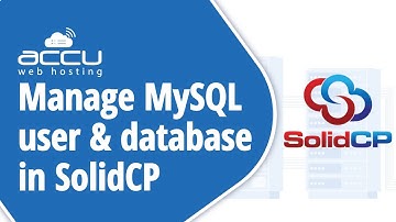 How to add and delete MySQL database and user in SolidCP control panel?