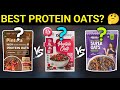 India’s Top 3 High-Protein Oats – Which One Comes Out on Top?