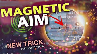 HOW TO GET MAGNETIC AIM | AIM LIKE HACKER | NEW TRICK🔥 FULL GUIDE | CEENU