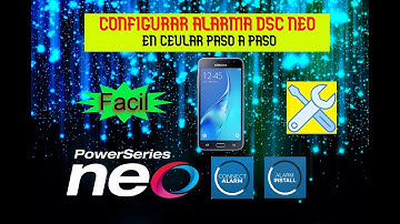ALARMA DSC NEO APP CONNECT ALARM, ALARM INSTALL, CONFIGURAR VIA CELULAR PASO A PASO COMPLETO. 2022.