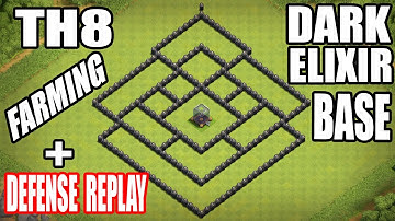 Clash of Clans | TH8 DARK ELIXIR FARMING BASE 2017 WITH DEFENSE REPLAY | COC BASE TH 8
