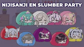 【NIJI EN SLUMBER PARTY】 SLUMBER PARTY!!!!!! 🎉 【NIJISANJI EN | Finana Ryugu】 「Collab」