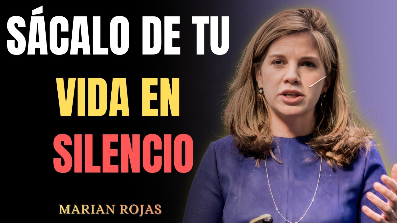 7 Cosas Que Debes Eliminar de Tu Vida en Silencio… y Sin Avisar | Marian Rojas Speech Motivacional
