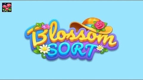 Levels 1 ~ 20 - Blossom Sort