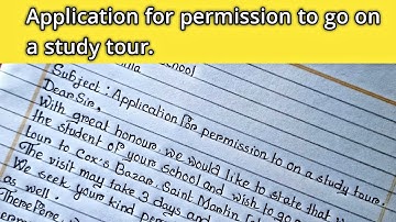 application permission to go on a study tour|study tour||prayer for permission to go on a study tour