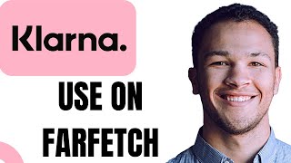 How to use klarna on Farfetch (EASY)