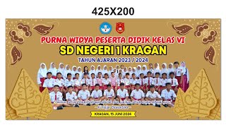 PURNAWIDYA PESERTA DIDIK KELAS VI SD N 1 KRAGAN TAHUN AJARAN 2023/2024