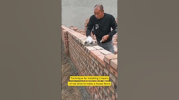 Technique for installing 2 layers of red brick to make a house fence
