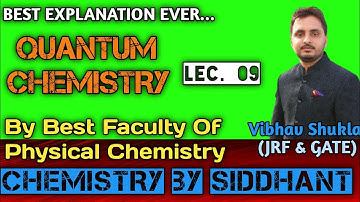 Quantum Chemistry Lec. 9 By Vibhav Shukla CSIR-NET JRF GATE IIT-JAM CHEMISTRY. Average Value