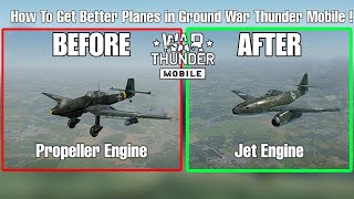 How To Get Better Planes in Ground War Thunder Mobile!