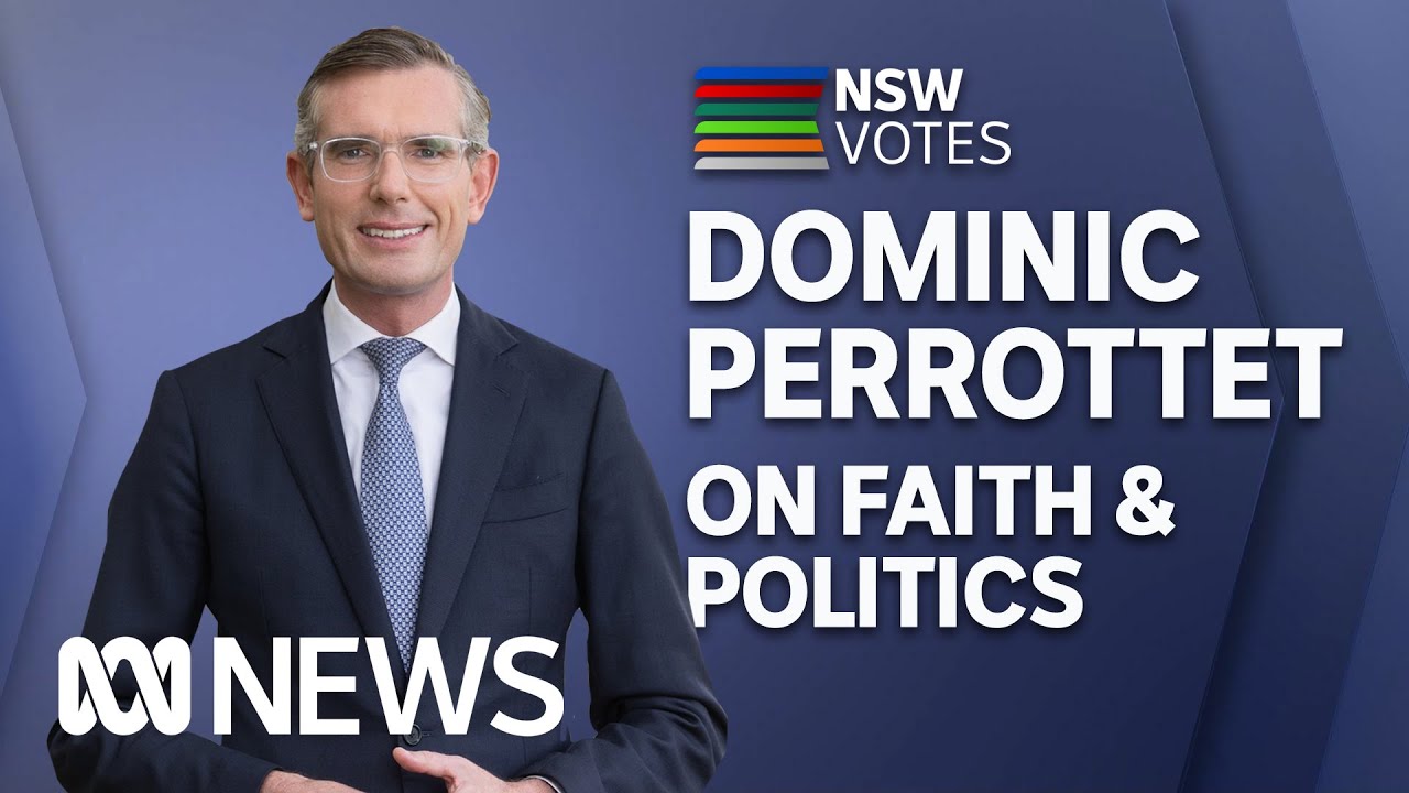 Dominic Perrottet on faith and politics | ABC News