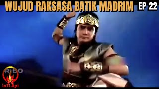 Angling Dharma Episode 22: Revealed! This is the Real Form of the Madrim Batik Giant!